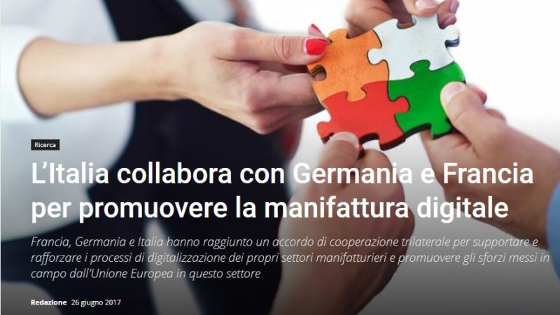 L’Italia collabora con Germania e Francia per promuovere la manifattura digitale